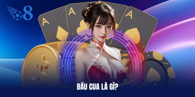 Sơ lược về bầu cua