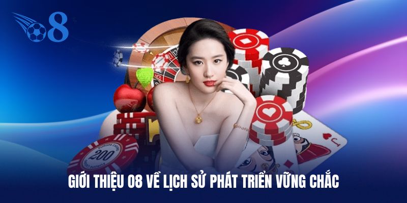 Giới thiệu O8 qua vài điều về lịch sử phát triển